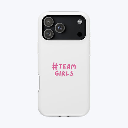 Premium "#Team Girls" Magnetic Impact-Resistant Phone Case
