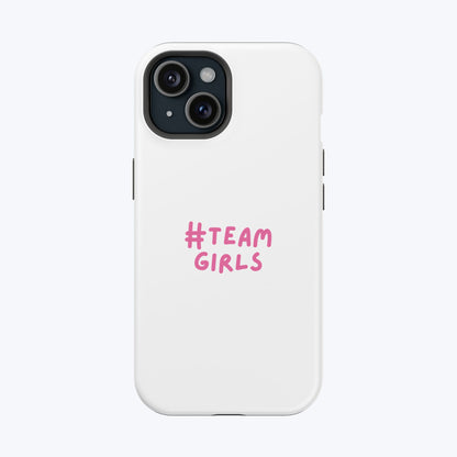 Premium "#Team Girls" Magnetic Impact-Resistant Phone Case