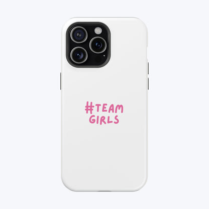 Premium "#Team Girls" Magnetic Impact-Resistant Phone Case