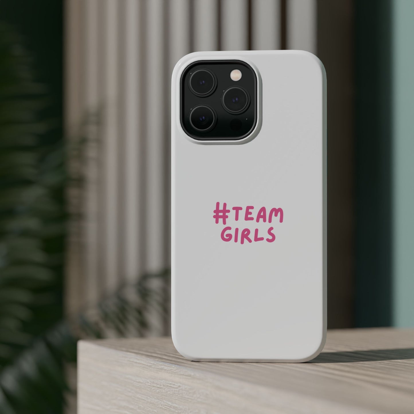 Premium "#Team Girls" Magnetic Impact-Resistant Phone Case