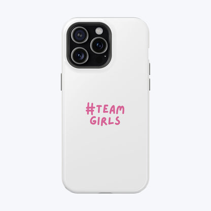 Premium "#Team Girls" Magnetic Impact-Resistant Phone Case