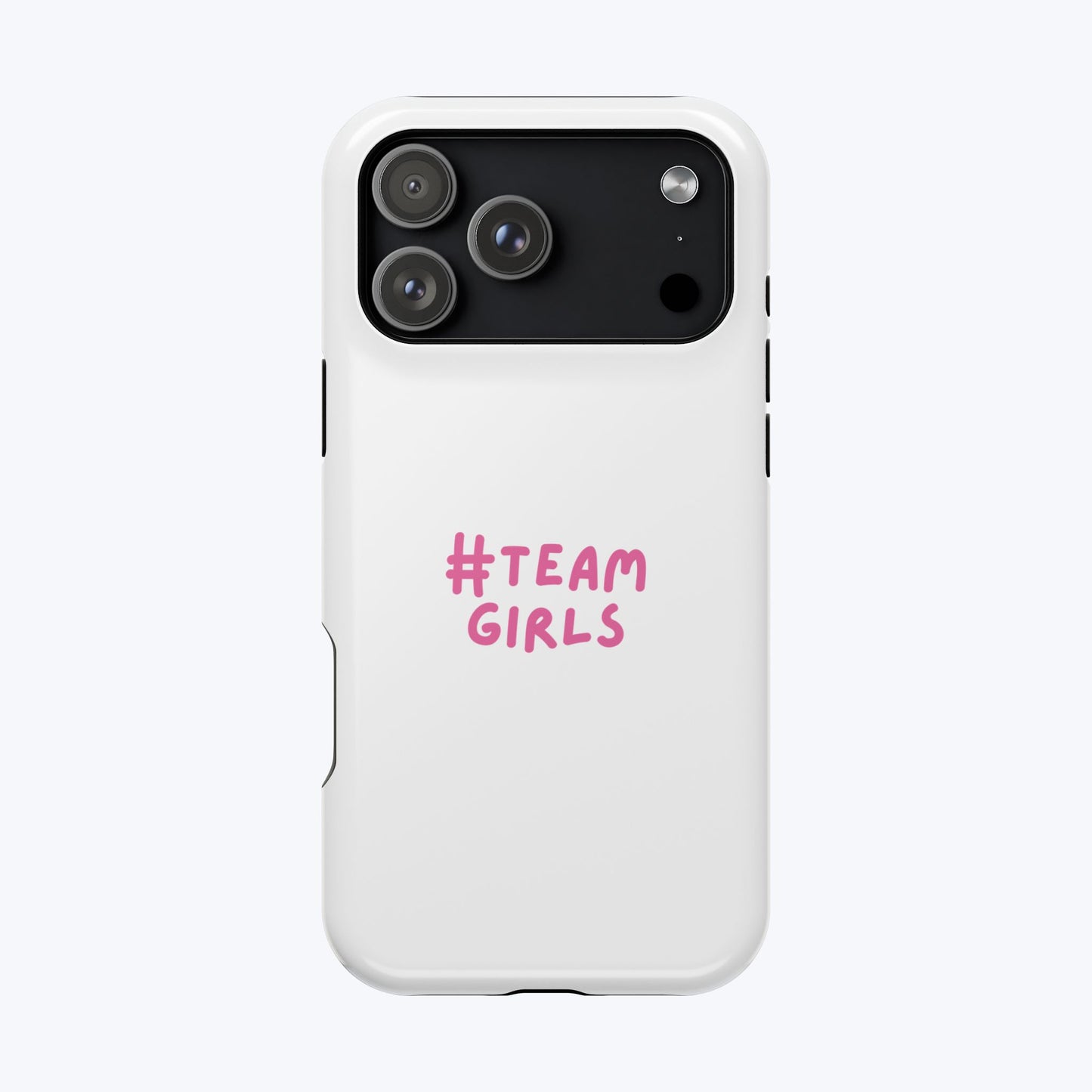 Premium "#Team Girls" Magnetic Impact-Resistant Phone Case