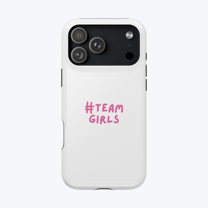 Premium "#Team Girls" Magnetic Impact-Resistant Phone Case