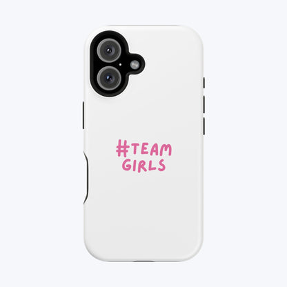 Premium "#Team Girls" Magnetic Impact-Resistant Phone Case