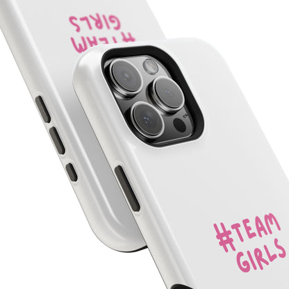 Premium "#Team Girls" Magnetic Impact-Resistant Phone Case