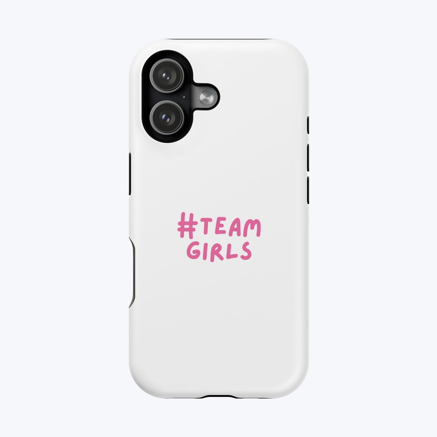 Premium "#Team Girls" Magnetic Impact-Resistant Phone Case