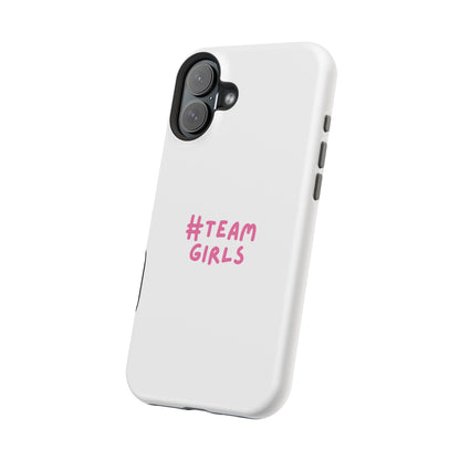 Premium "#Team Girls" Magnetic Impact-Resistant Phone Case