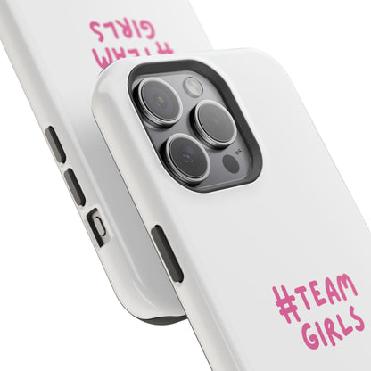 Premium "#Team Girls" Magnetic Impact-Resistant Phone Case