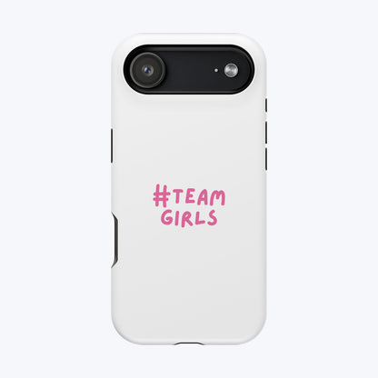 Premium "#Team Girls" Magnetic Impact-Resistant Phone Case