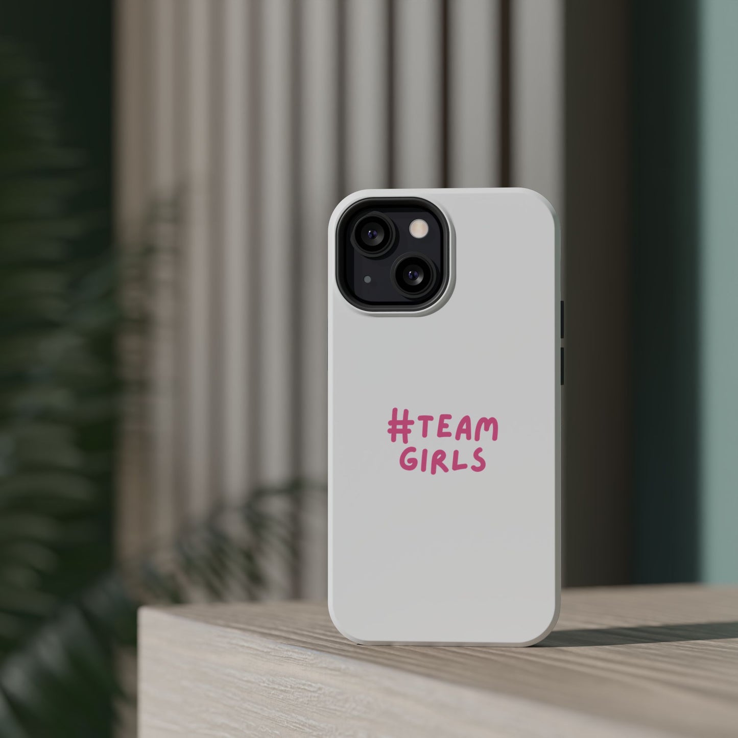Premium "#Team Girls" Magnetic Impact-Resistant Phone Case