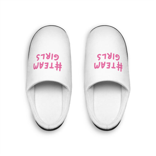 Premium #TEAM GIRLS Women's Indoor Slippers — Cozy Pink Slogan House Shoes for Girlfriends, Bridal Parties & Gifts