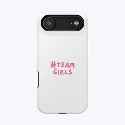 Premium "#Team Girls" Magnetic Impact-Resistant Phone Case