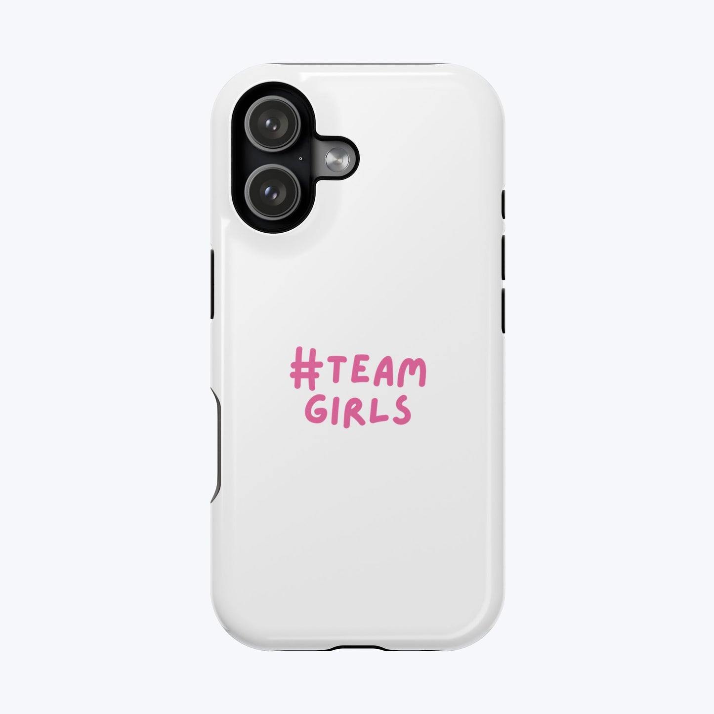 Premium "#Team Girls" Magnetic Impact-Resistant Phone Case