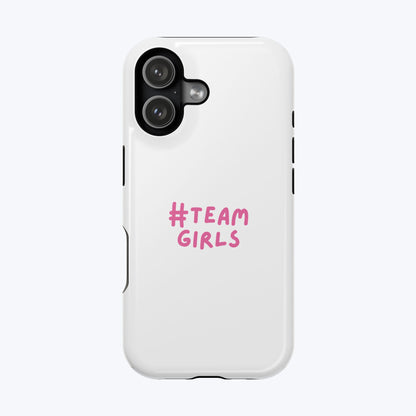 Premium "#Team Girls" Magnetic Impact-Resistant Phone Case