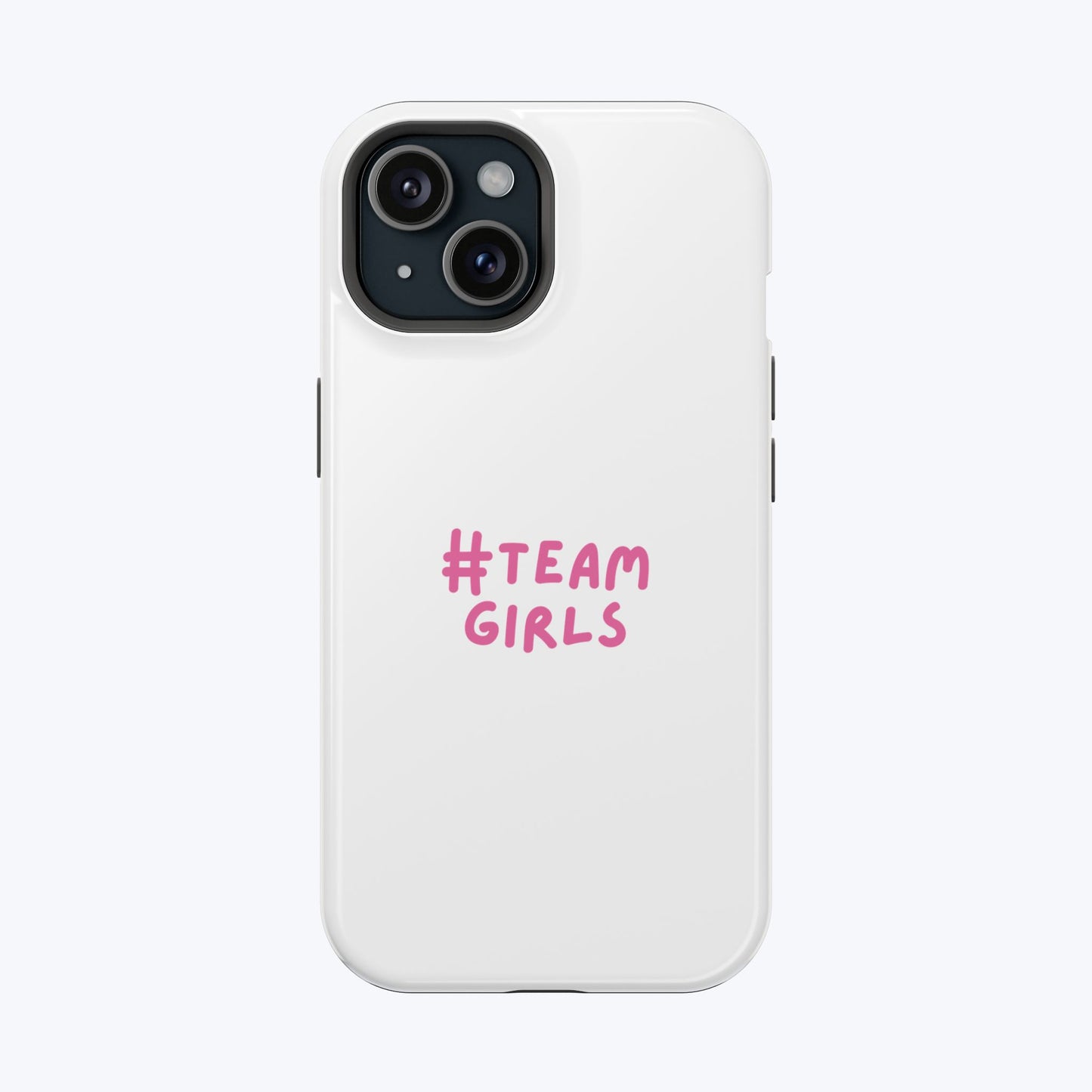 Premium "#Team Girls" Magnetic Impact-Resistant Phone Case