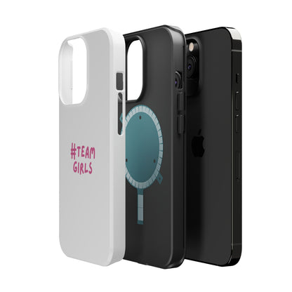 Premium "#Team Girls" Magnetic Impact-Resistant Phone Case