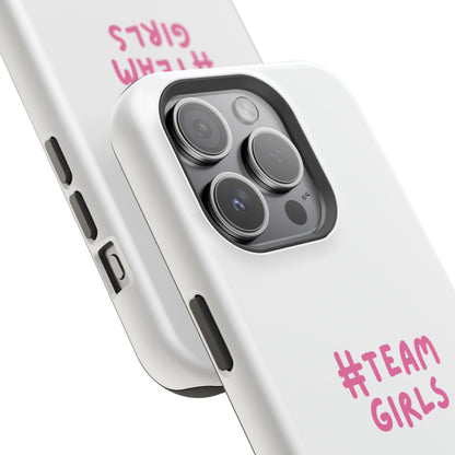 Premium "#Team Girls" Magnetic Impact-Resistant Phone Case