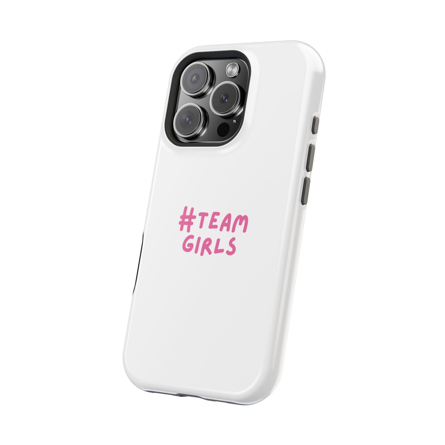Premium "#Team Girls" Magnetic Impact-Resistant Phone Case
