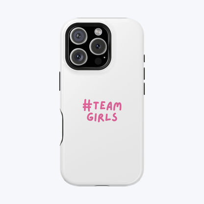 Premium "#Team Girls" Magnetic Impact-Resistant Phone Case