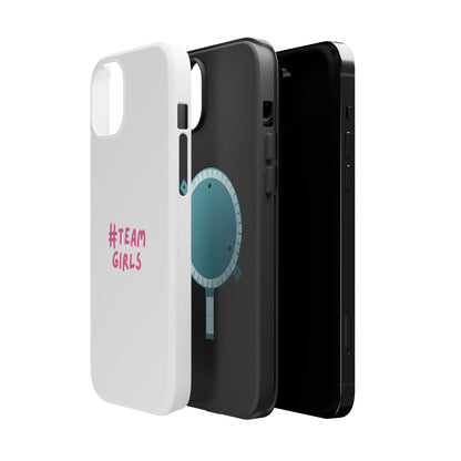 Premium "#Team Girls" Magnetic Impact-Resistant Phone Case