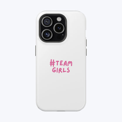 Premium "#Team Girls" Magnetic Impact-Resistant Phone Case